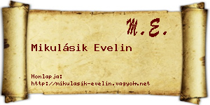 Mikulásik Evelin névjegykártya